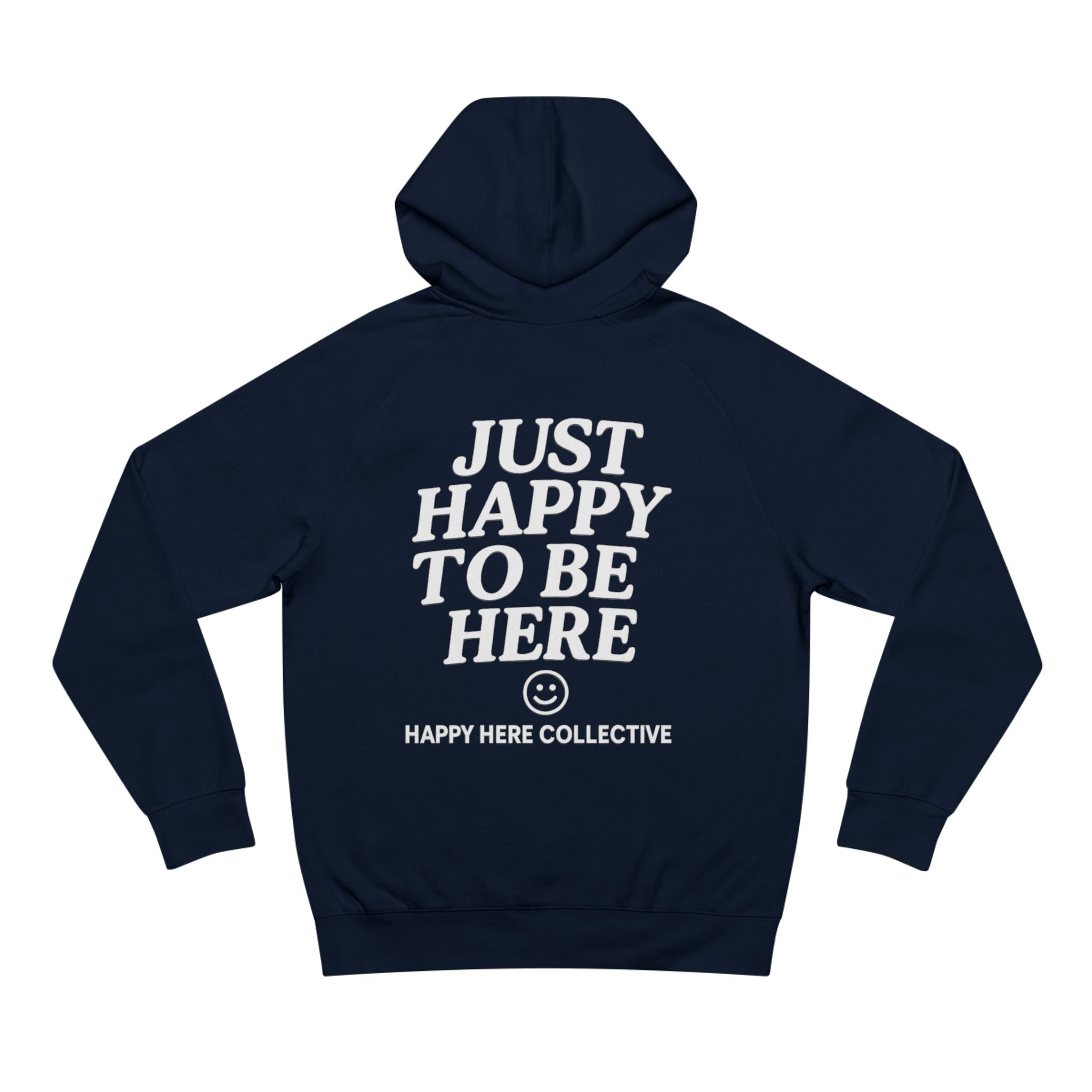 The Happy Here Classic Hoodie