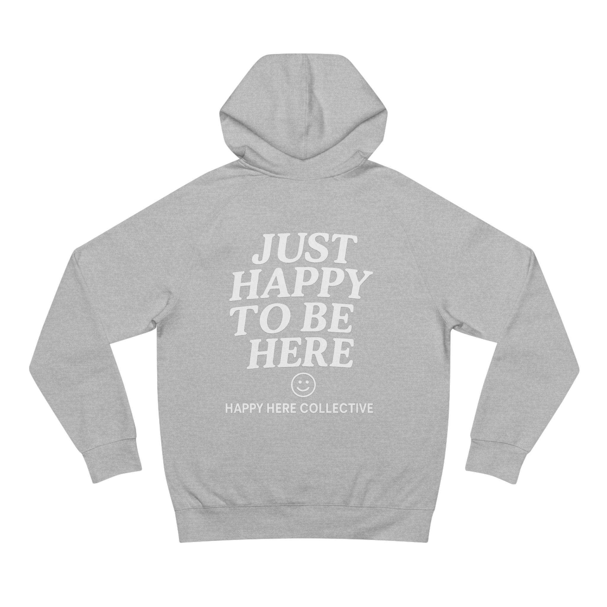 The Happy Here Classic Hoodie